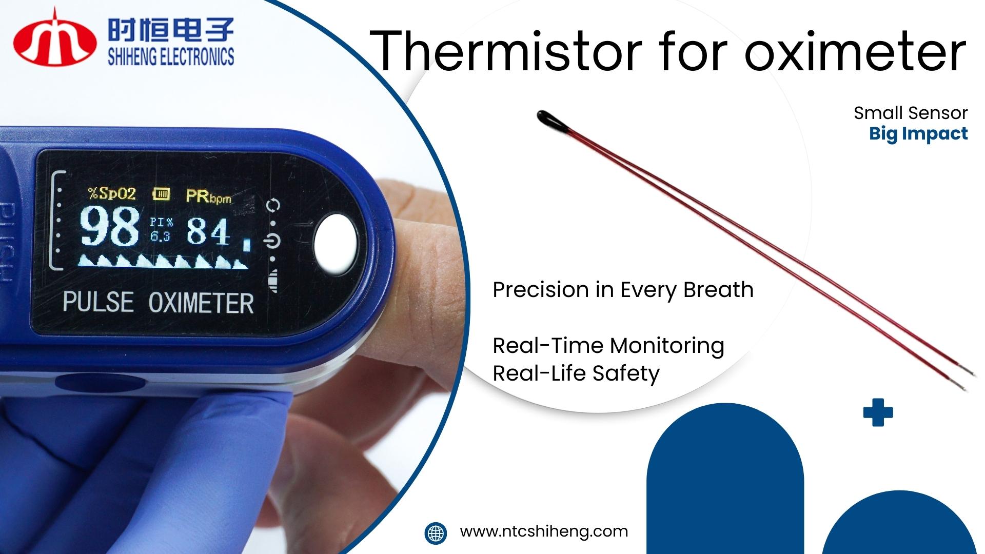 Thermistors for Pulse Oximeters